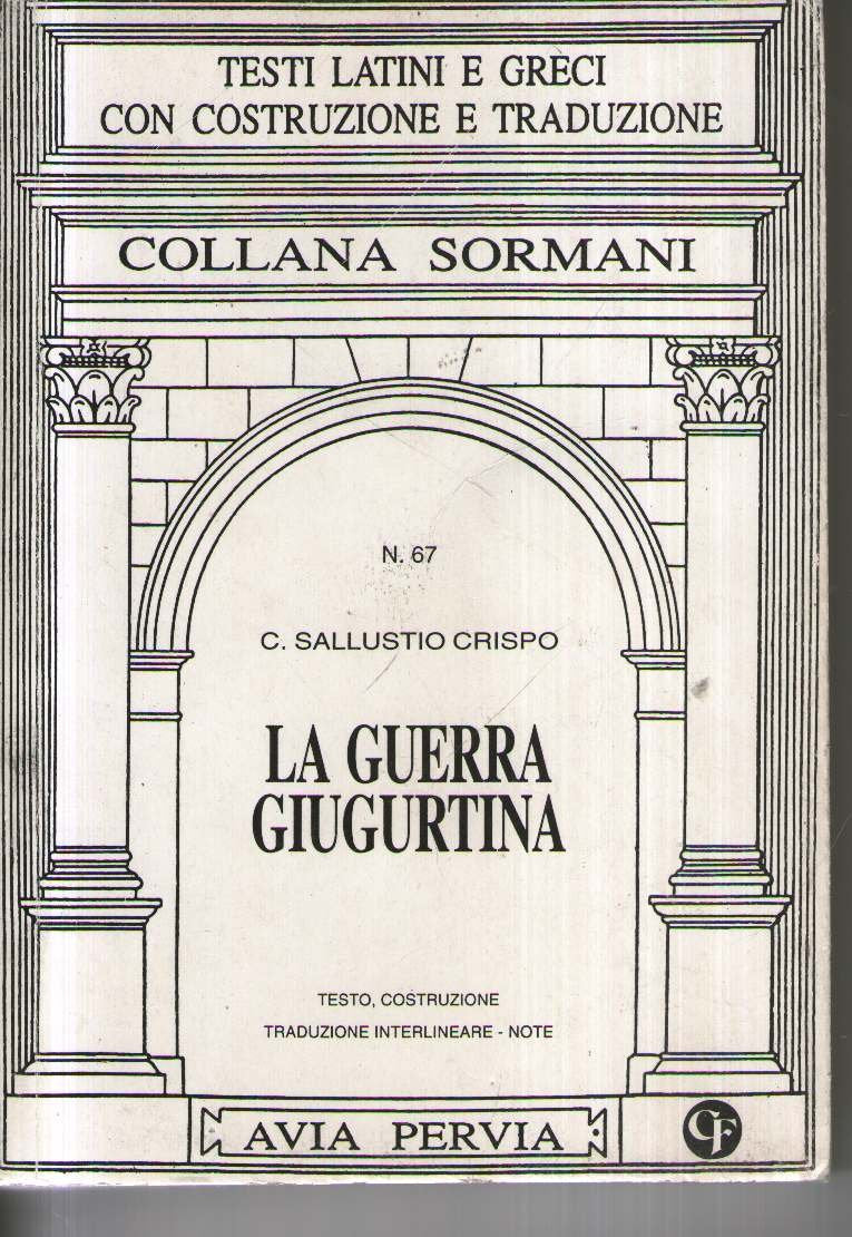 La guerra giugurtina (Sormani.Classici latini) Historical Fiction