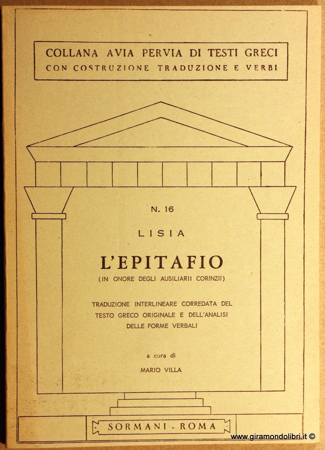 L'Epitafio. In onore degli ausiliari corinzi (Sormani.Classici greci) Historical Fiction