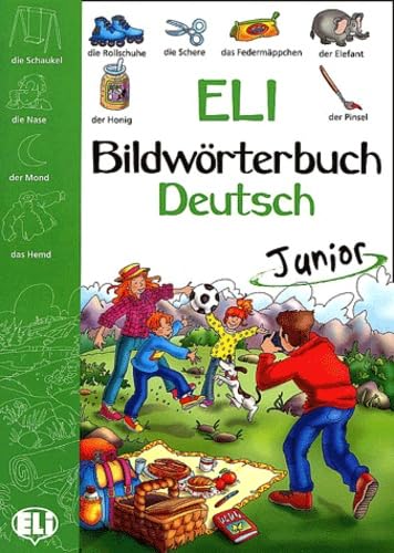 ELI Picture Dictionary Junior: Picture Dictionary Junior - German (Dizionari) Foreign Languages ​​& Dictionaries