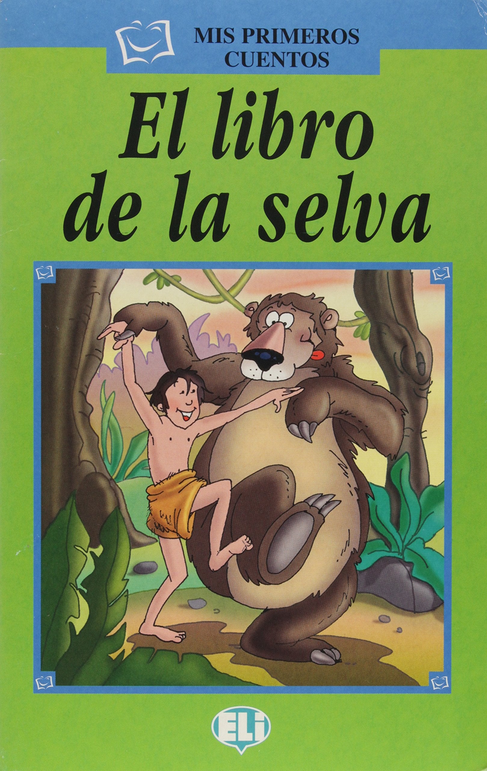 El Libro De La Selva: El libro de la selva - Book & CD Foreign Languages ​​& Dictionaries