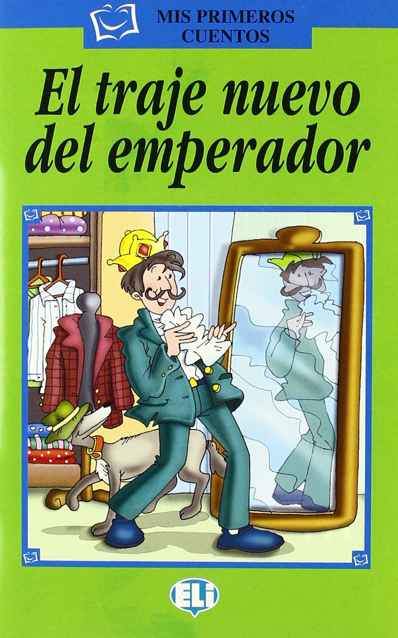 Mis primeros cuentos - Serie Verde: El traje nuevo del Emperador - Book & CD Foreign Languages ​​& Dictionaries