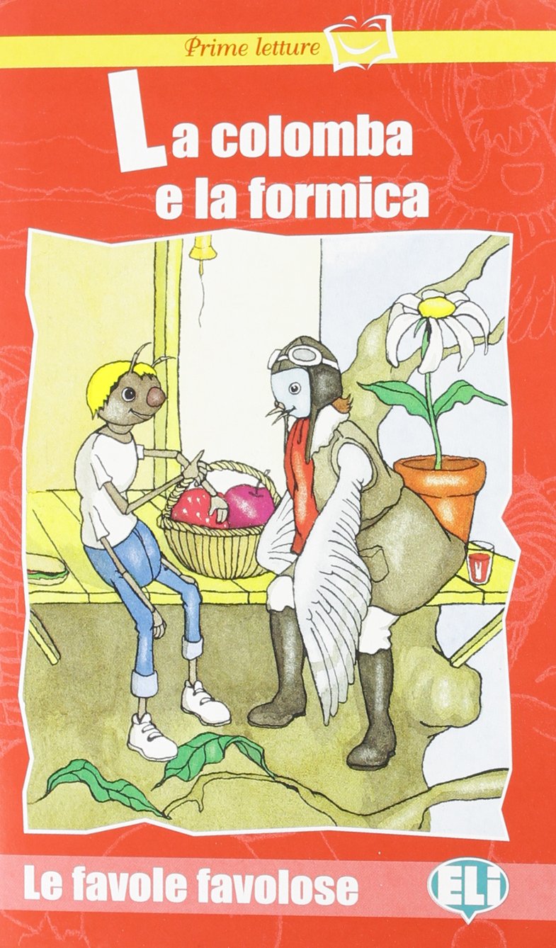 La colomba e la formica, m. Audio-CD: La colomba e la formica - Book & CD (Letture) Foreign Languages ​​& Dictionaries