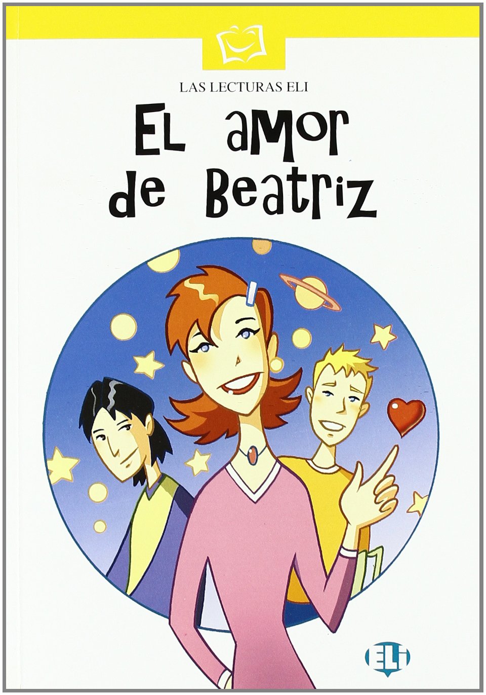 Mis primeros cuentos - Serie Blanca: El amor de Beatriz - Book & CD (Serie bianca. Le letture ELI) Foreign Languages ​​& Dictionaries
