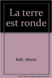 La terre est ronde. Con audiocassetta (Serie bianca. Le letture ELI) Professional & Reference Books