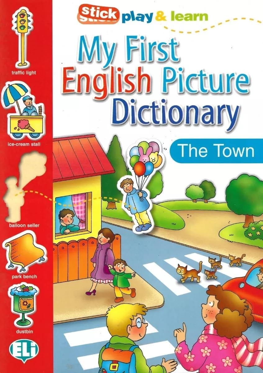 My First English Picture Dictionary: The Town book