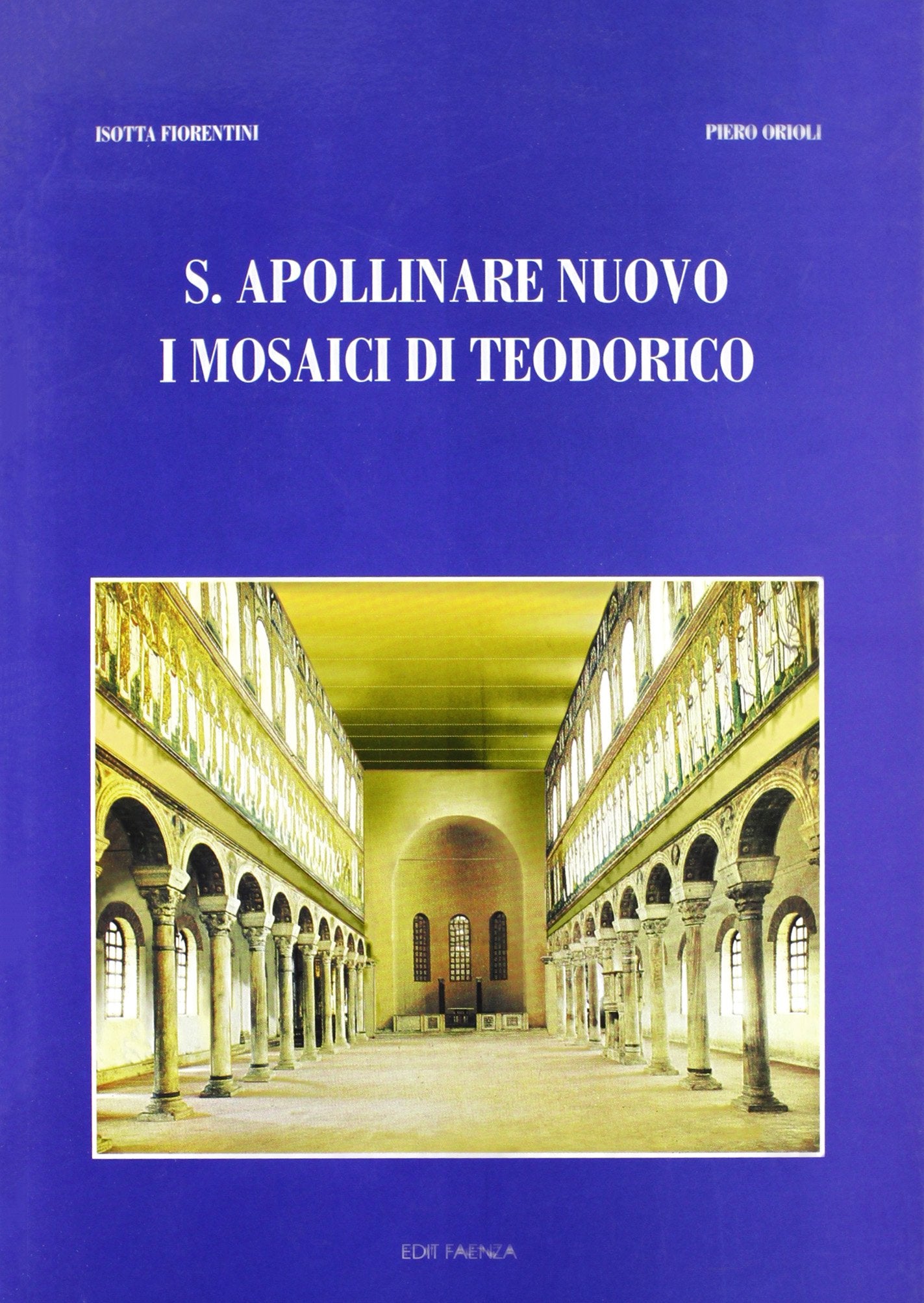 S. Apollinare Nuovo. I mosaici di Teodorico Film, Art & Culture