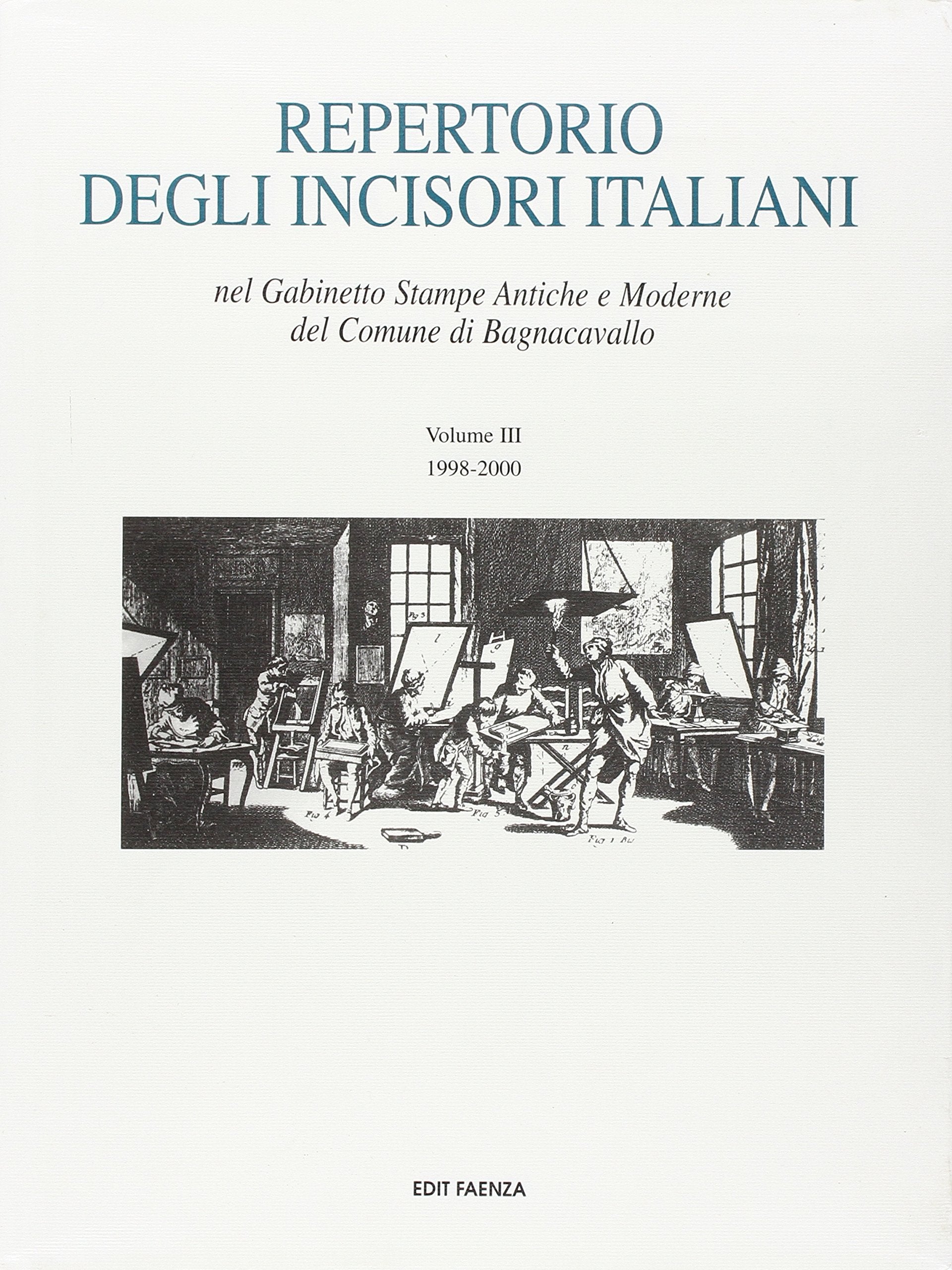 Repertorio degli incisori italiani. Ediz. illustrata. 1998-2000 (Vol. 3) book