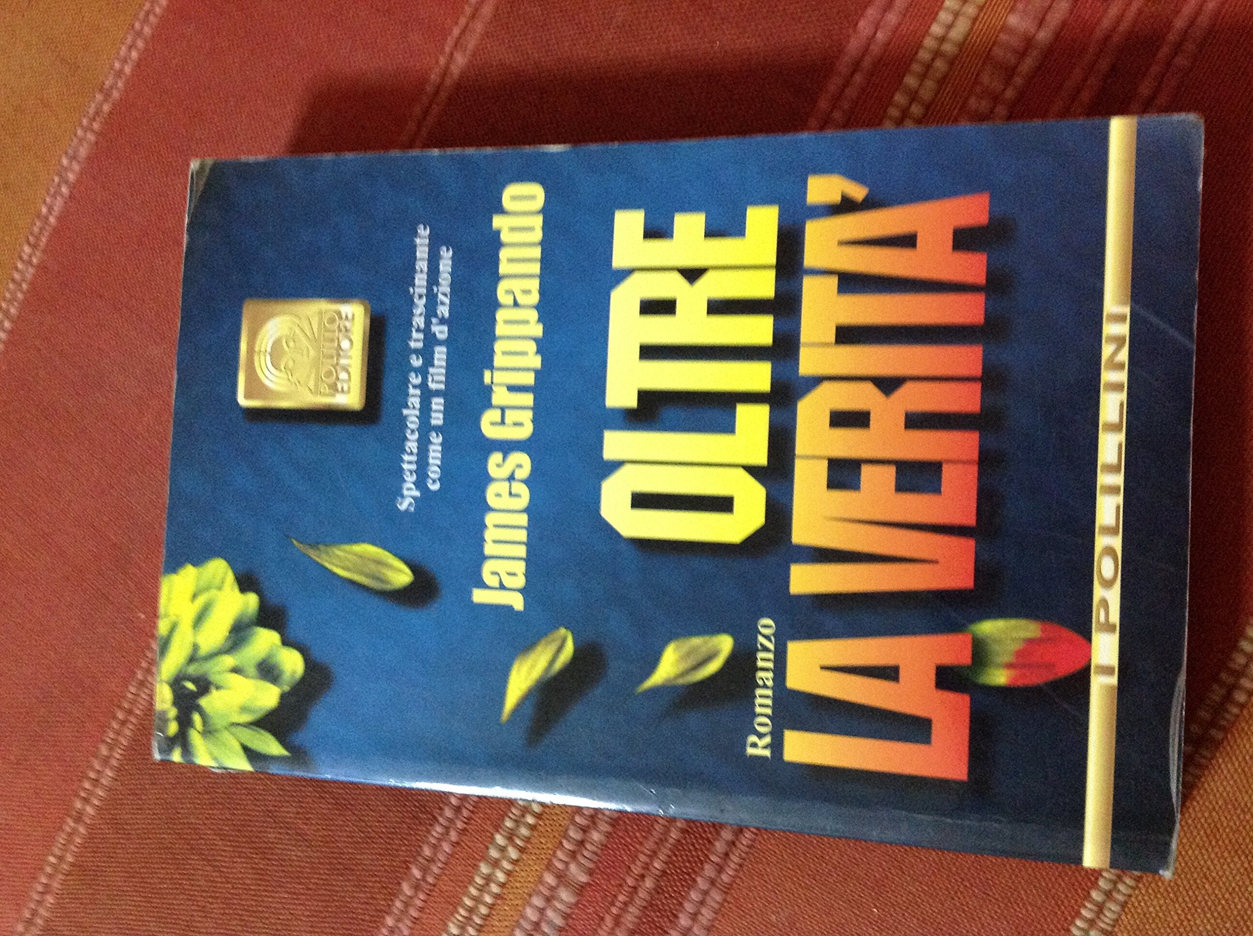 Oltre la verità (I Polillini) Contemporary literature Books