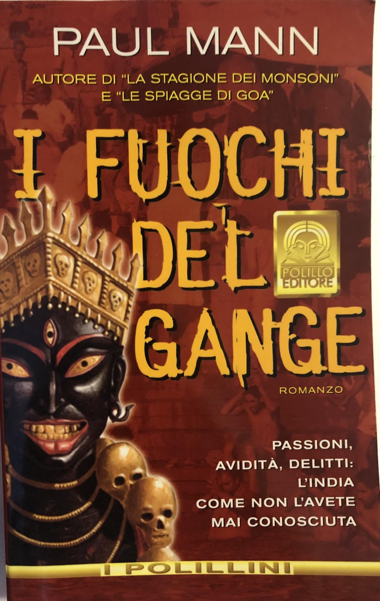I fuochi del Gange (I Polillini) Contemporary literature