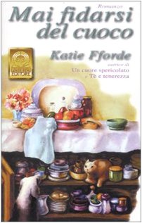 Mai fidarsi del cuoco (I Polillini) Contemporary literature