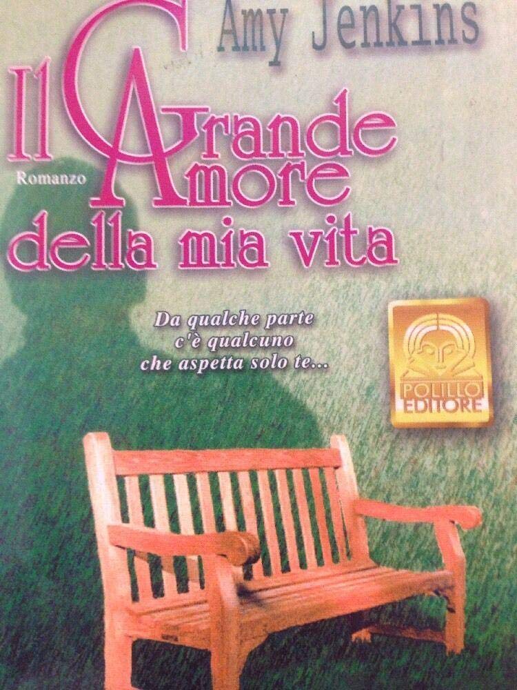 Il grande amore della mia vita book