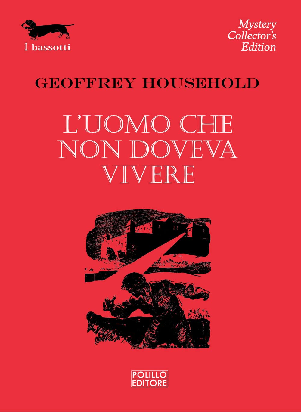 L'uomo che non doveva vivere (I bassotti) Contemporary literature