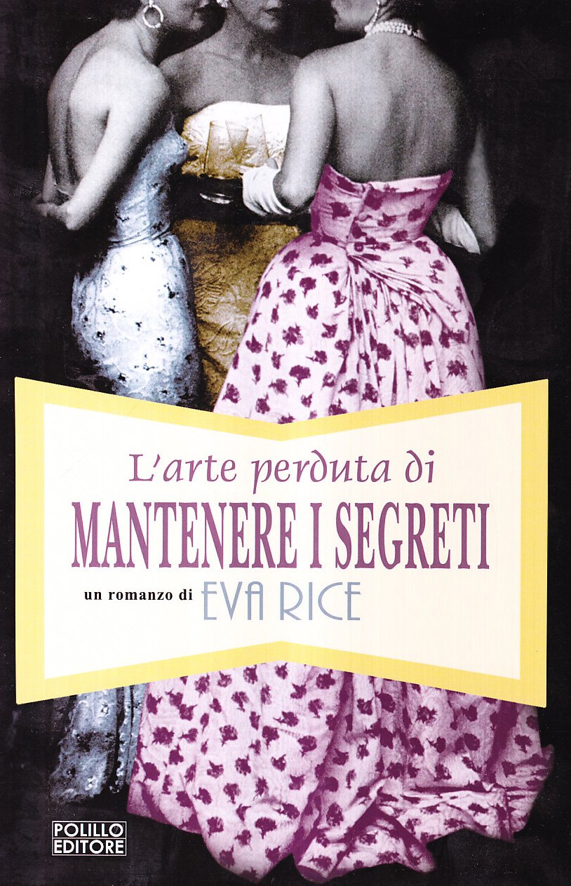 L'arte perduta di mantenere i segreti book