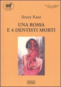 Una rossa e quattro dentisti morti book