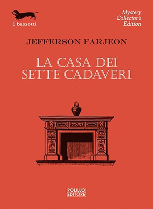 La casa dei sette cadaveri (I bassotti) Contemporary literature