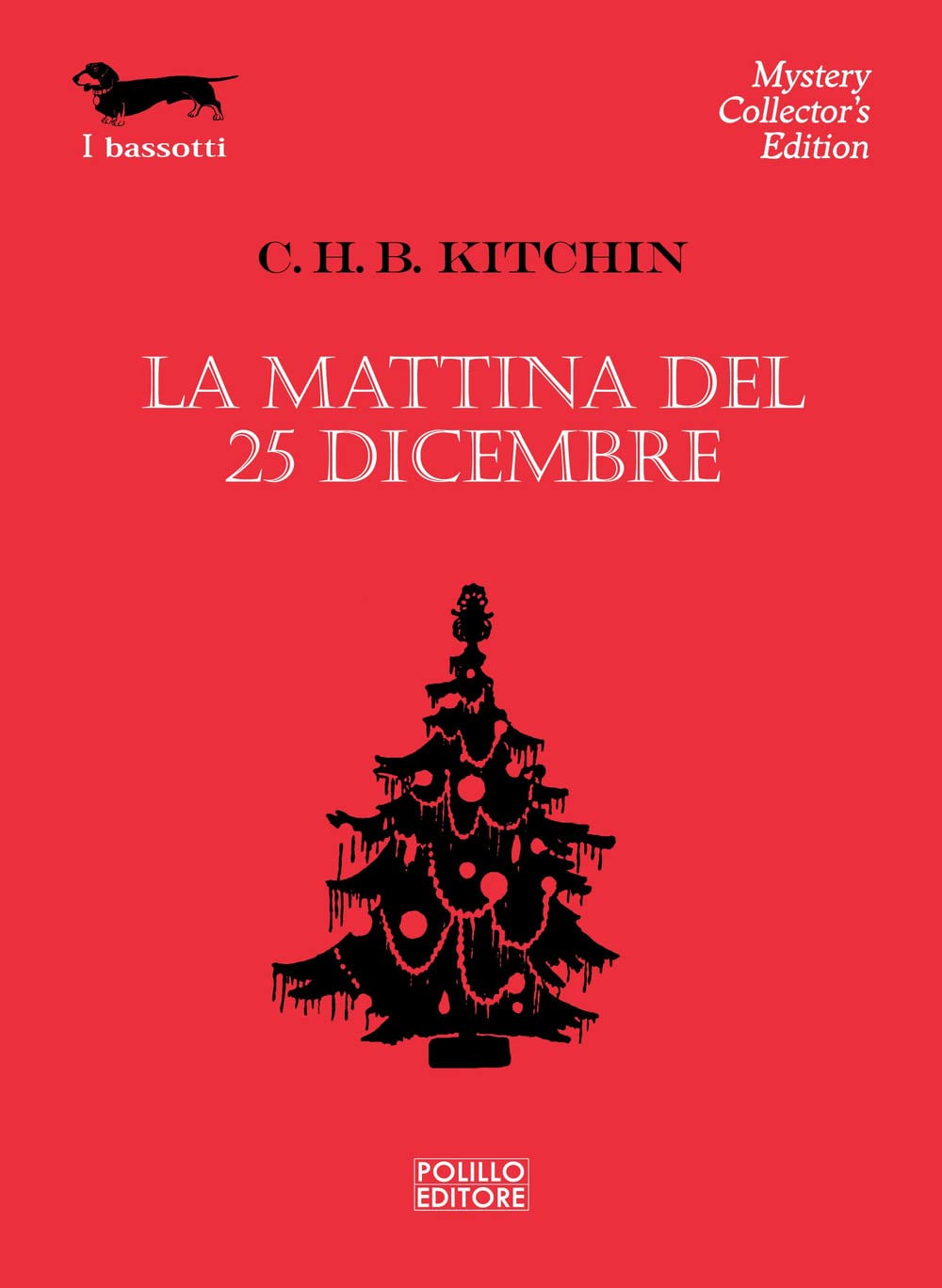 La mattina del 25 dicembre (I bassotti) Contemporary literature