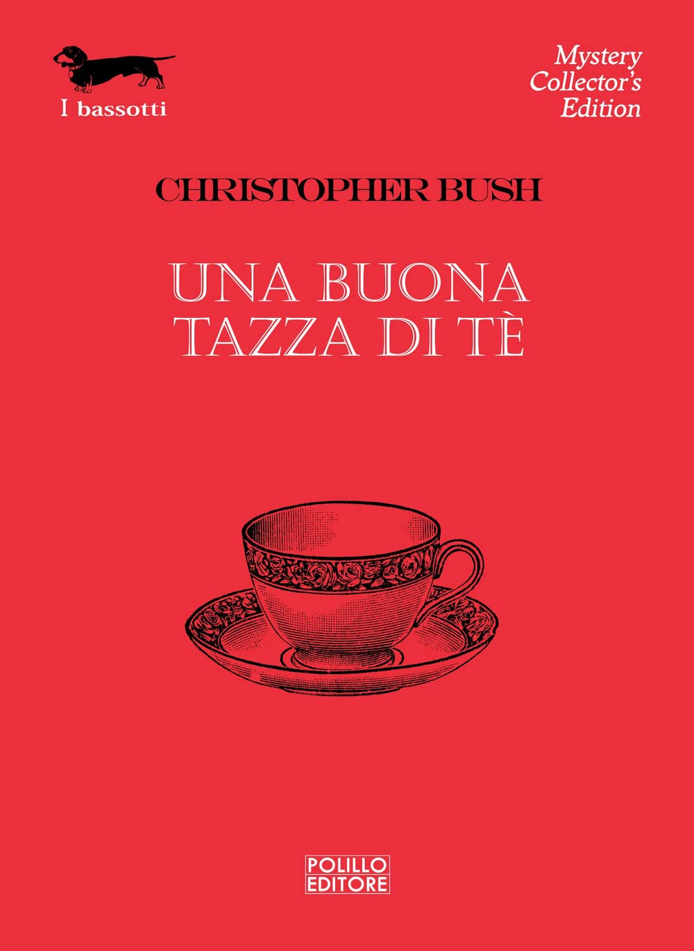 Una buona tazza di tè (I bassotti) Contemporary literature