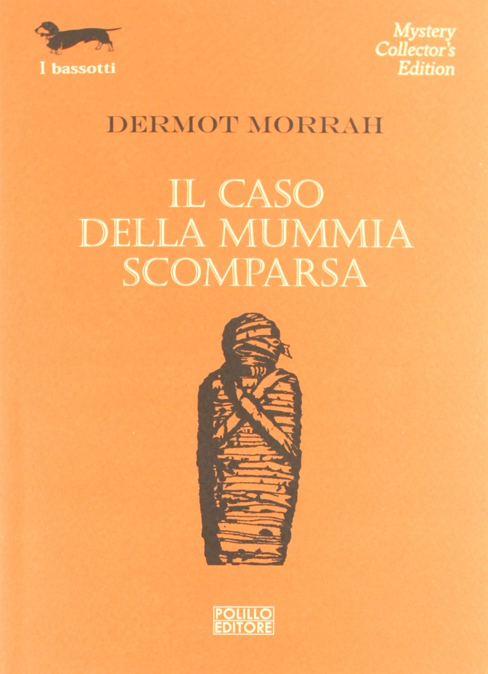 Il caso della mummia scomparsa book
