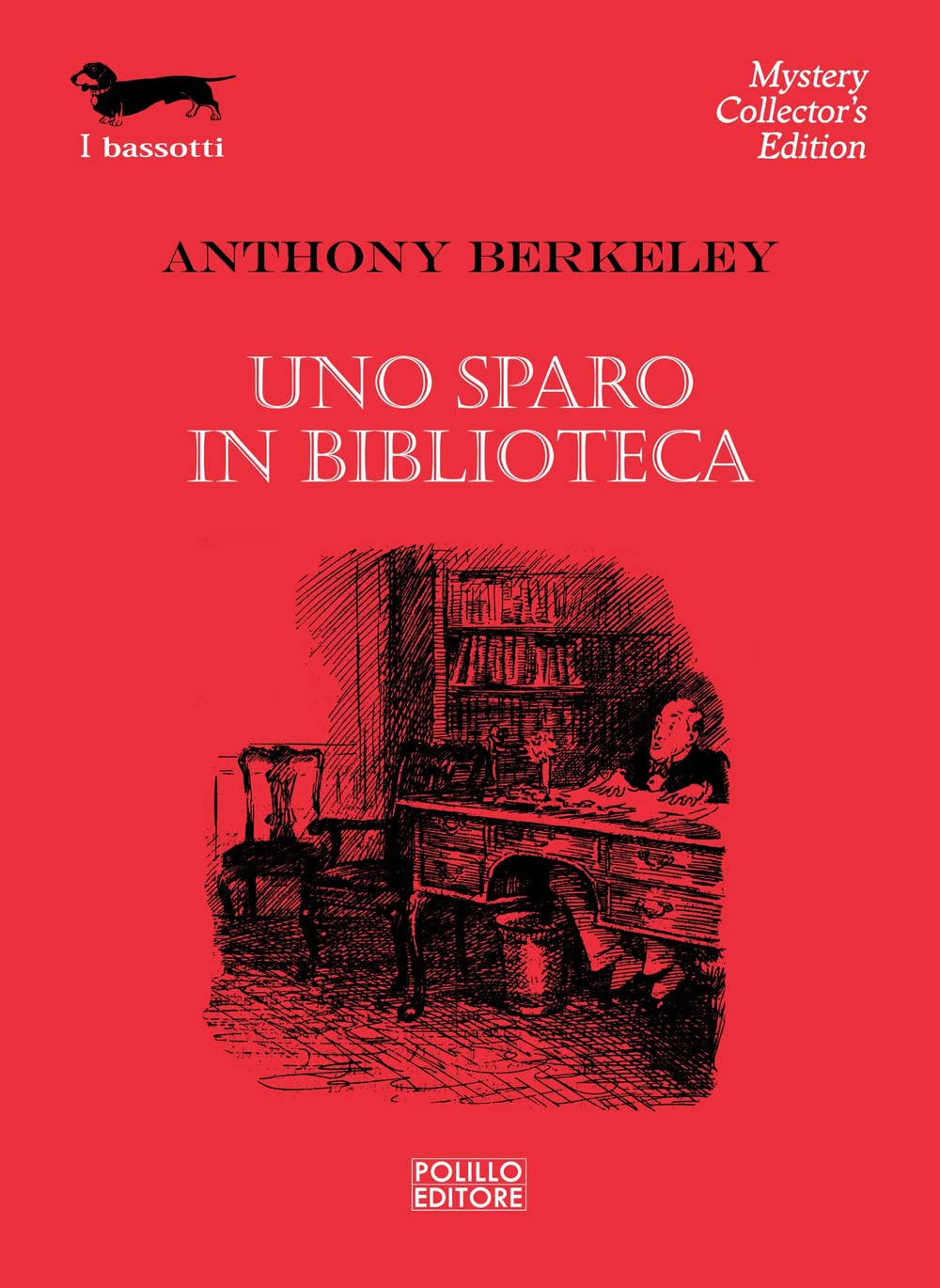 Uno sparo in biblioteca (I bassotti) Contemporary literature