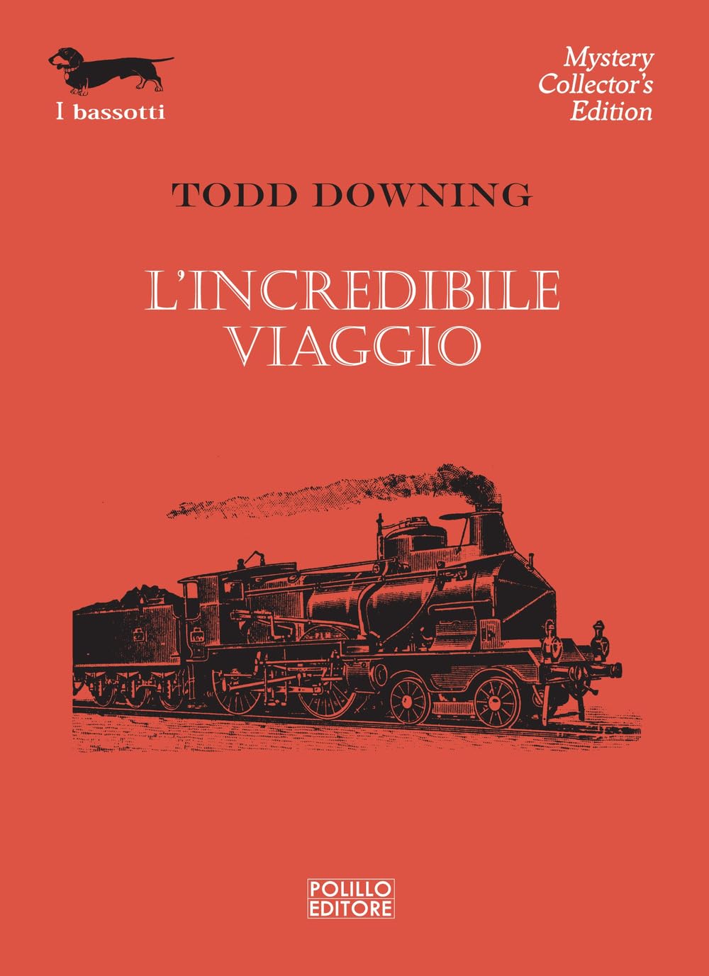 L'incredibile viaggio (I bassotti) Contemporary literature