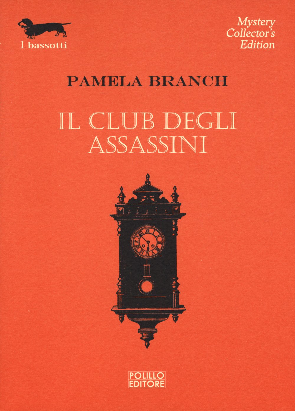 Il club degli assassini (I bassotti) Contemporary literature