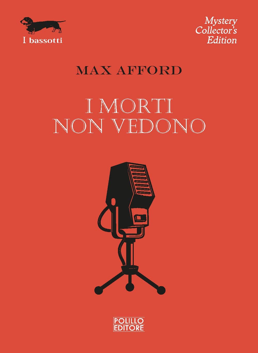 I morti non vedono (I bassotti) Contemporary literature