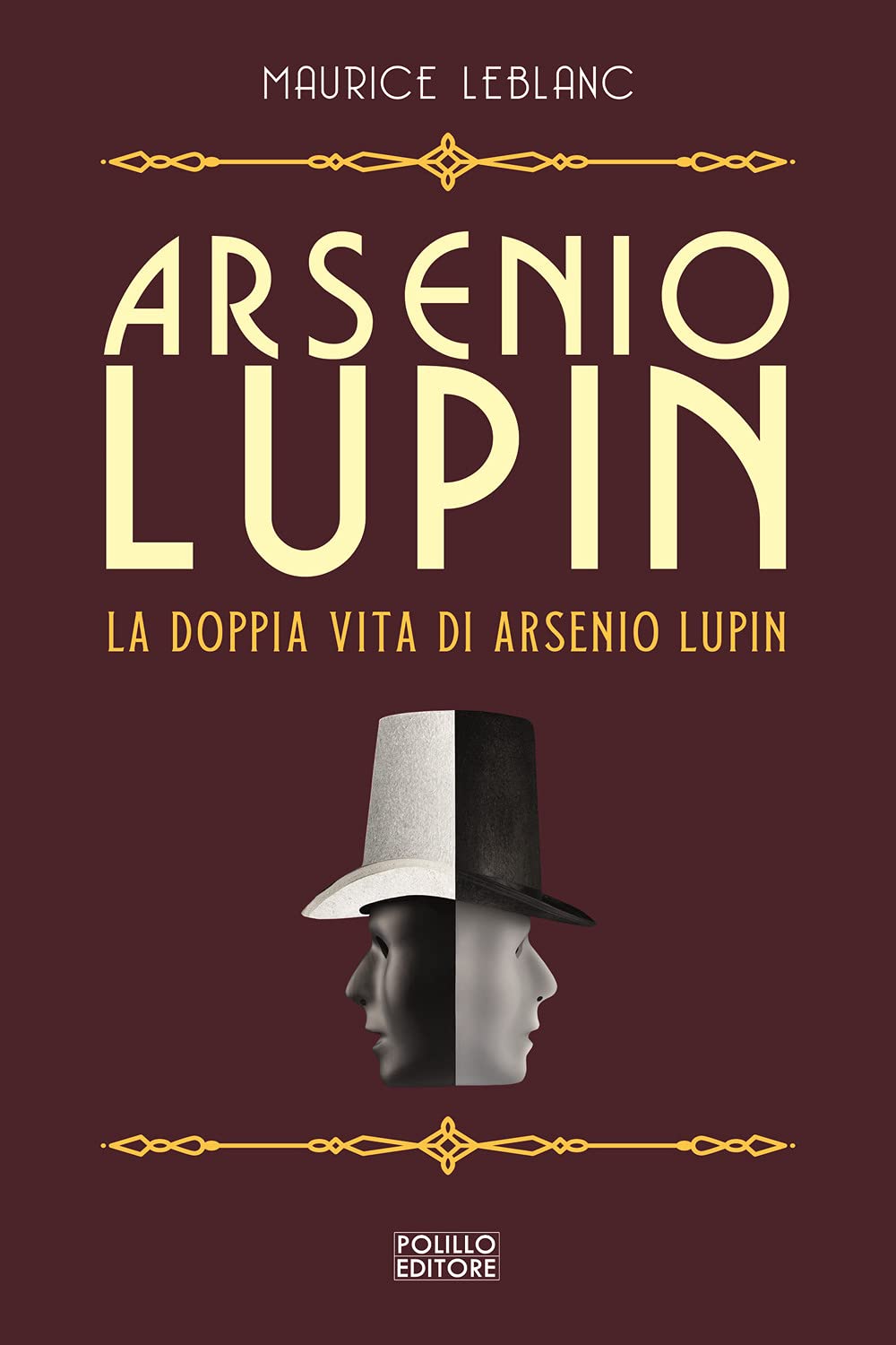 Arsenio Lupin. La doppia vita di Arsenio Lupin (Vol. 6) Contemporary literature