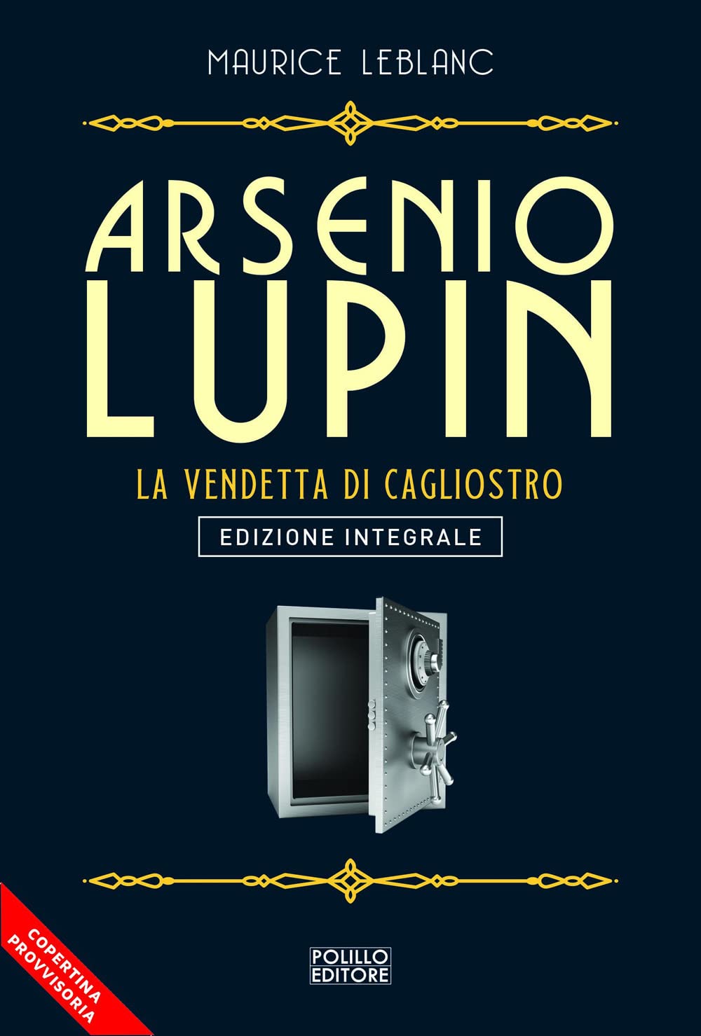 Arsenio Lupin. La vendetta di Cagliostro (Vol. 14) Contemporary literature