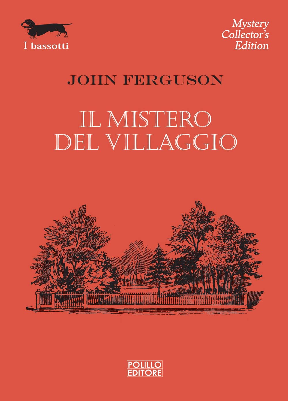 Il mistero del villaggio (I bassotti) Contemporary literature