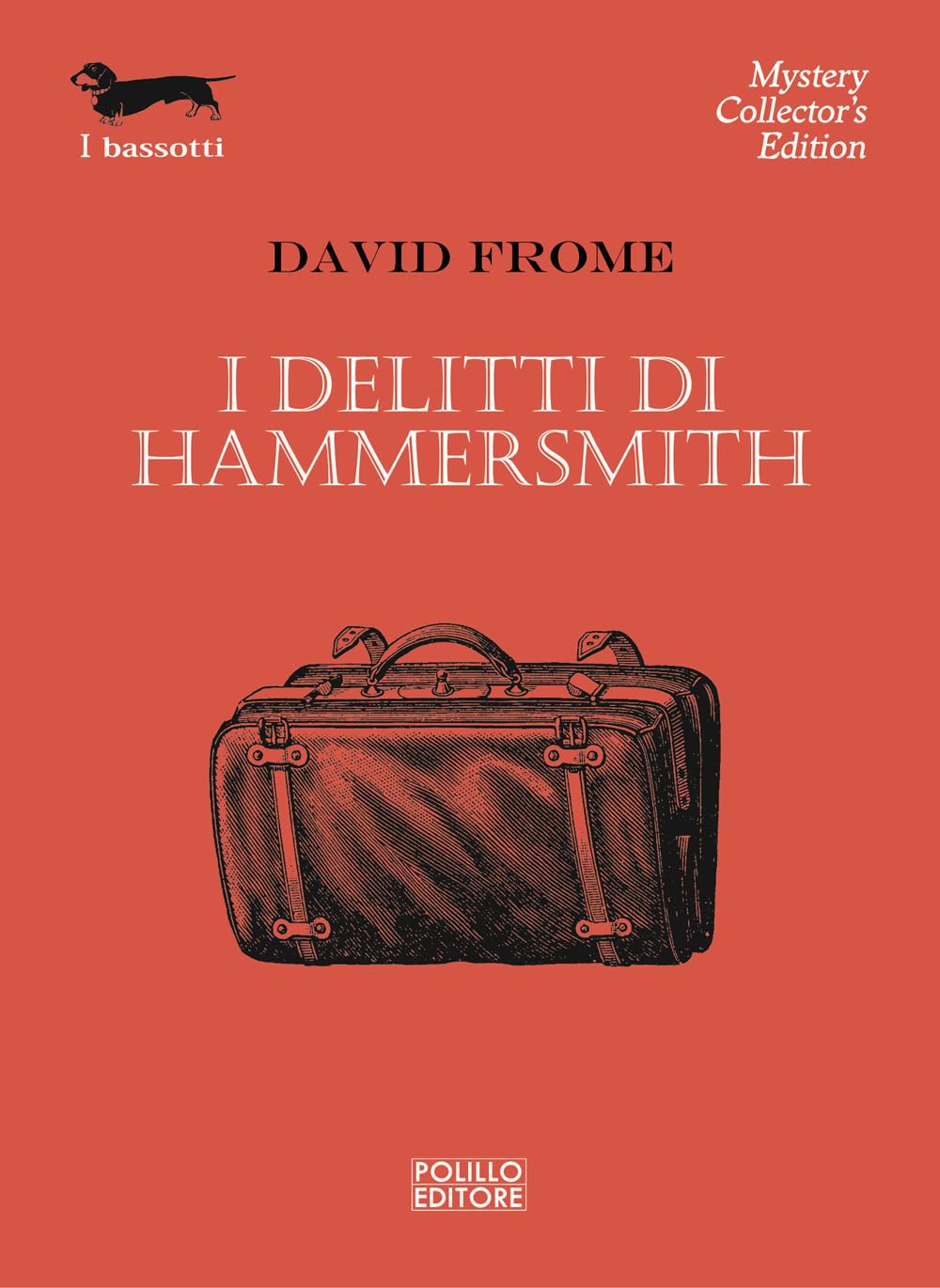 I delitti di Hammersmith (I bassotti) Contemporary literature