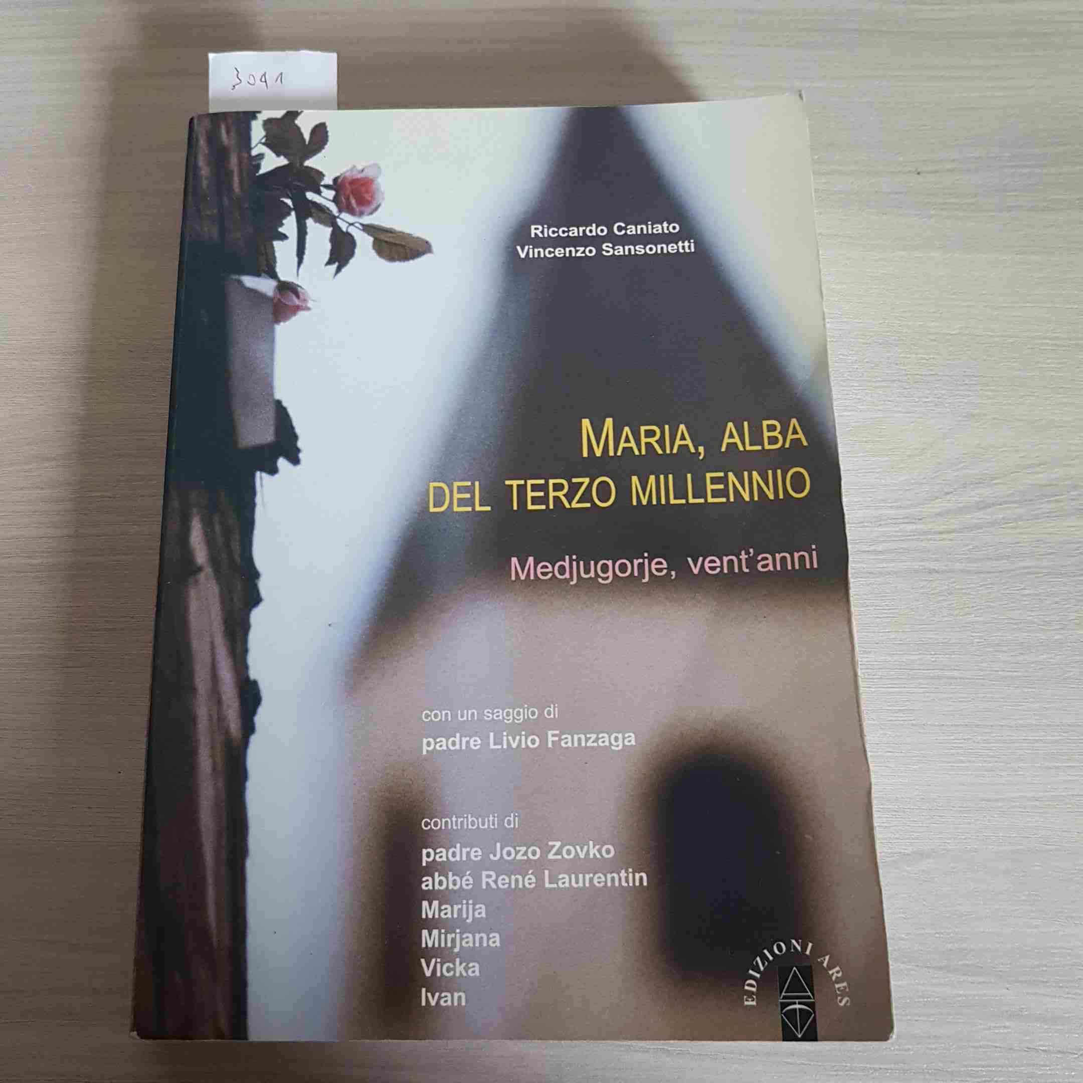 Maria, alba del terzo millennio Religion & Esotericism