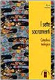 I sette sacramenti Second hand books on Religion & Esotericism