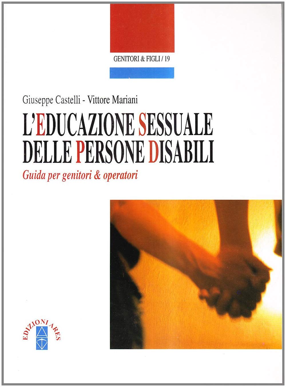 L' educazione sessuale delle persone disabili book