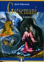 Getsemani. In orazione con Gesù (Emmaus) Religion & Esotericism