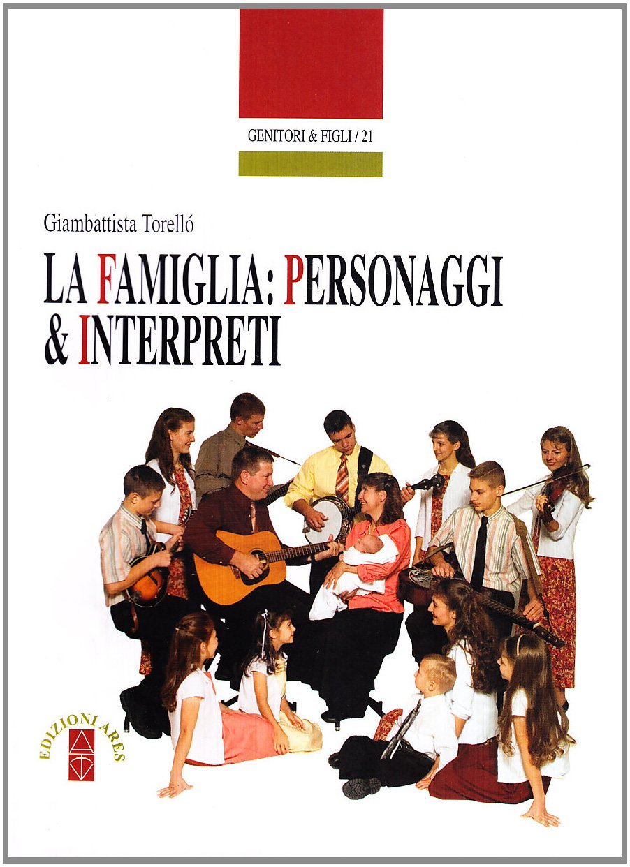 La famiglia: personaggi e interpreti book