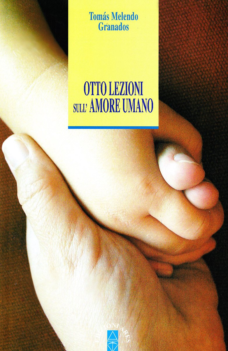 Otto lezioni sull'amore umano book