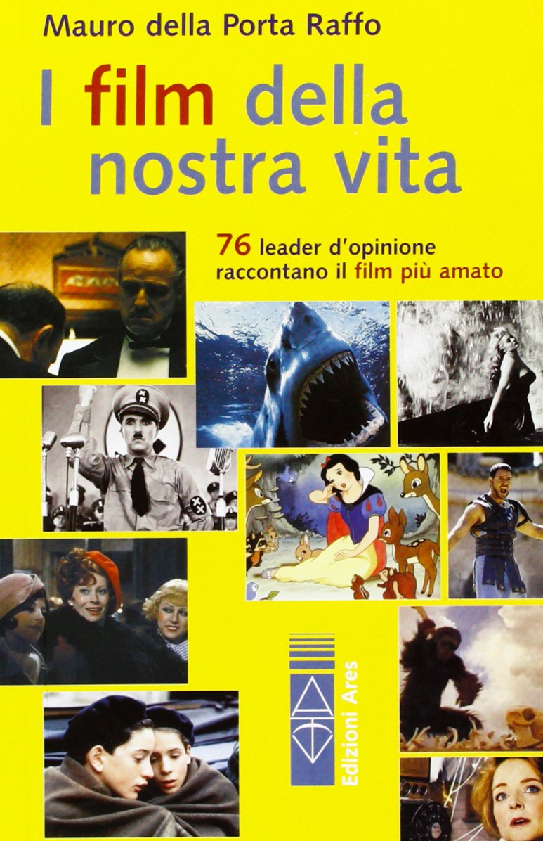 I film della nostra vita (Sagitta) Film, Art & Culture