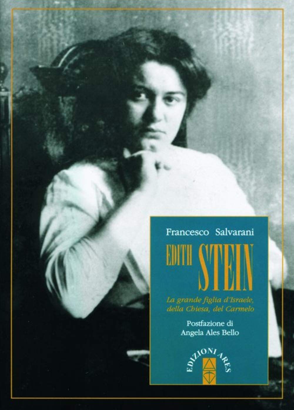 Edith Stein. La grande figlia di Israele, della Chiesa, del Carmelo book