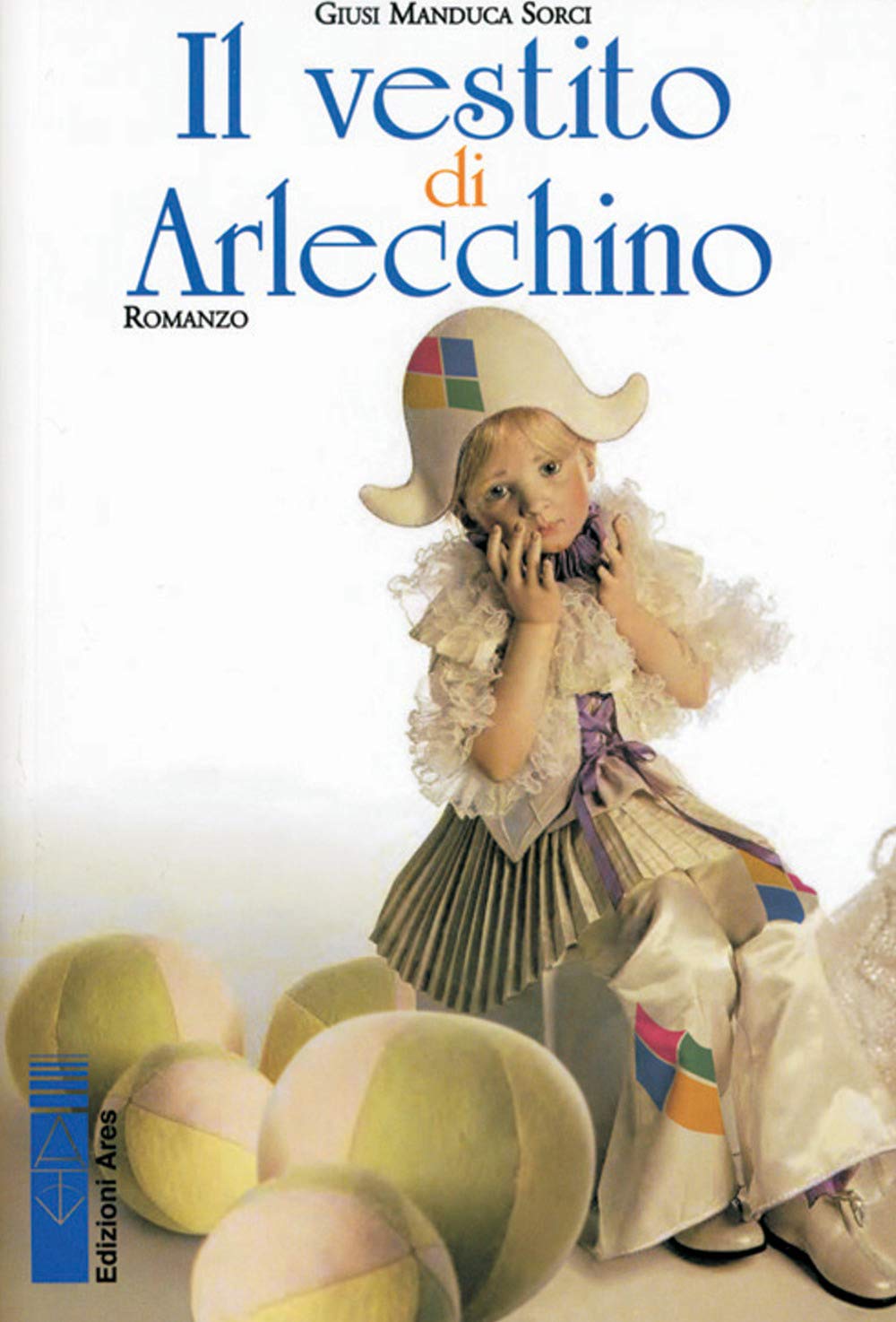 Il vestito di Arlecchino (Smeraldi) Contemporary literature