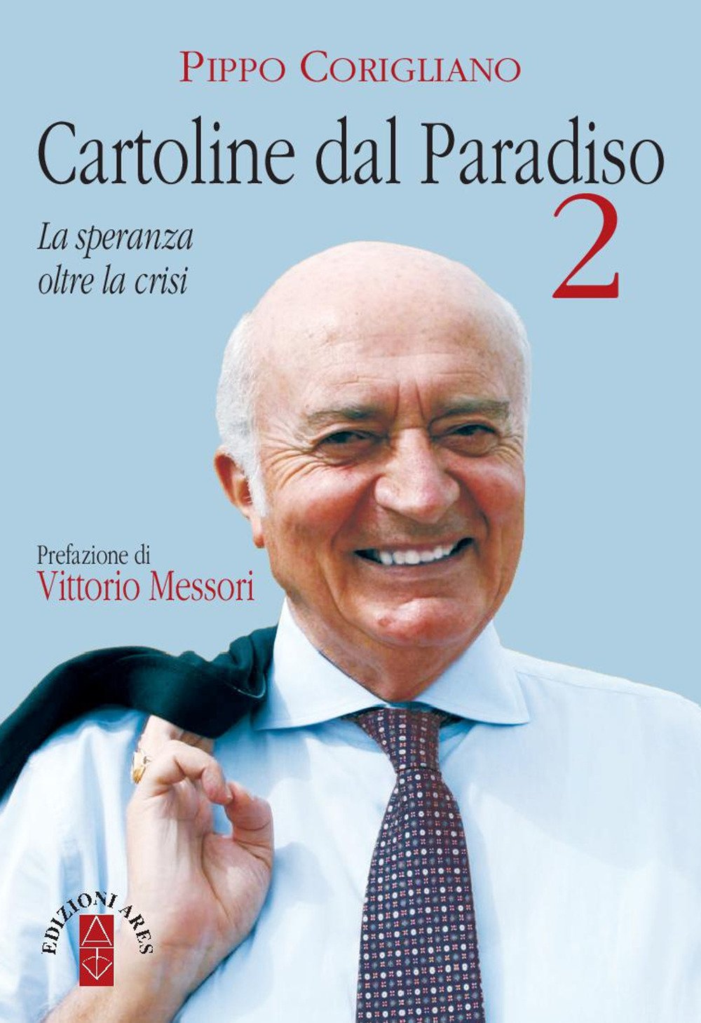 Corigliano, P: Cartoline dal paradiso. La speranza oltre la Religion & Esotericism