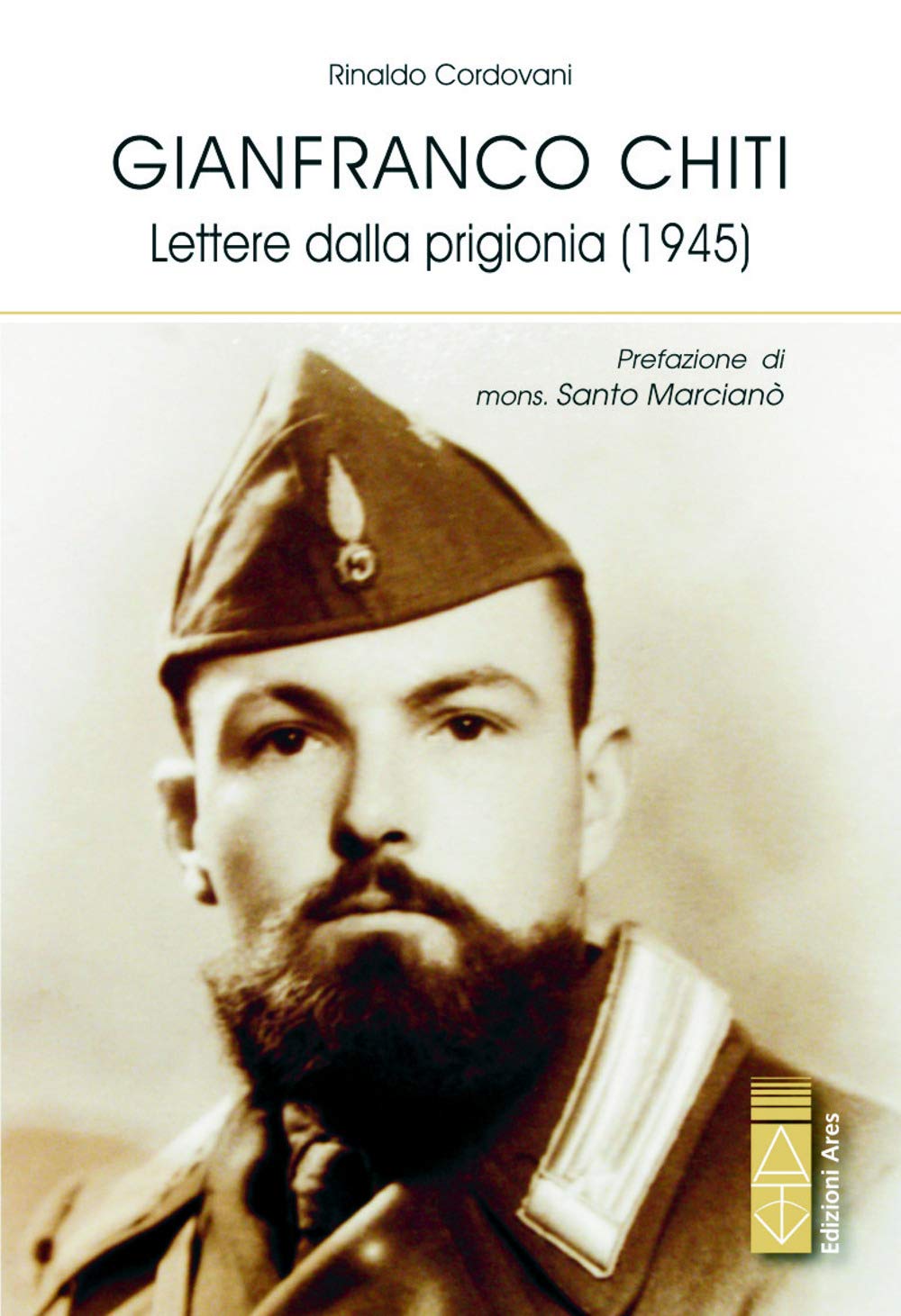 Gianfranco Chiti. Lettere dalla prigionia (1945) book