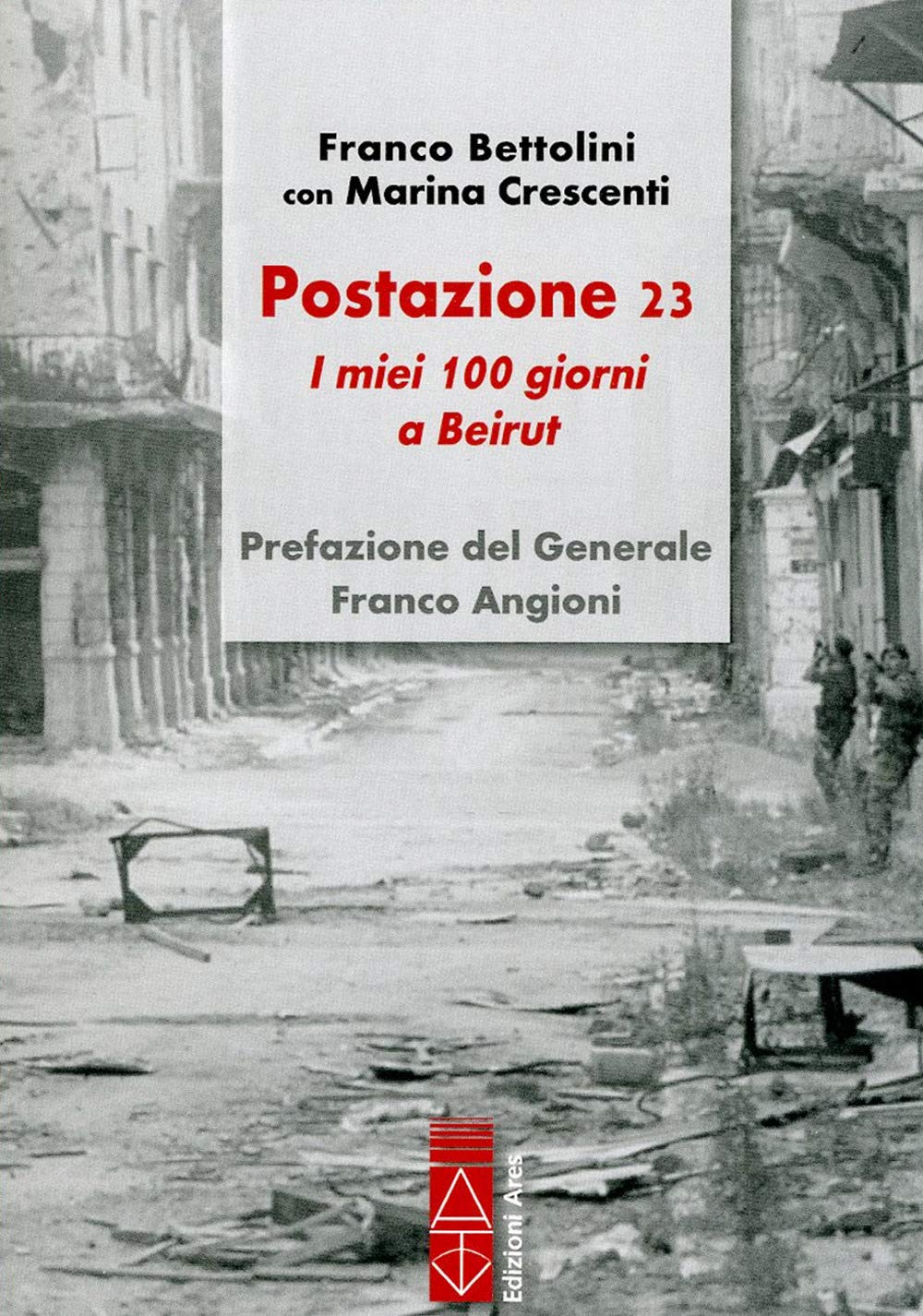 Postazione 23. I miei 100 giorni a Beirut Art & Literature