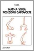 Hatha-yoga. Posizioni capovolte book