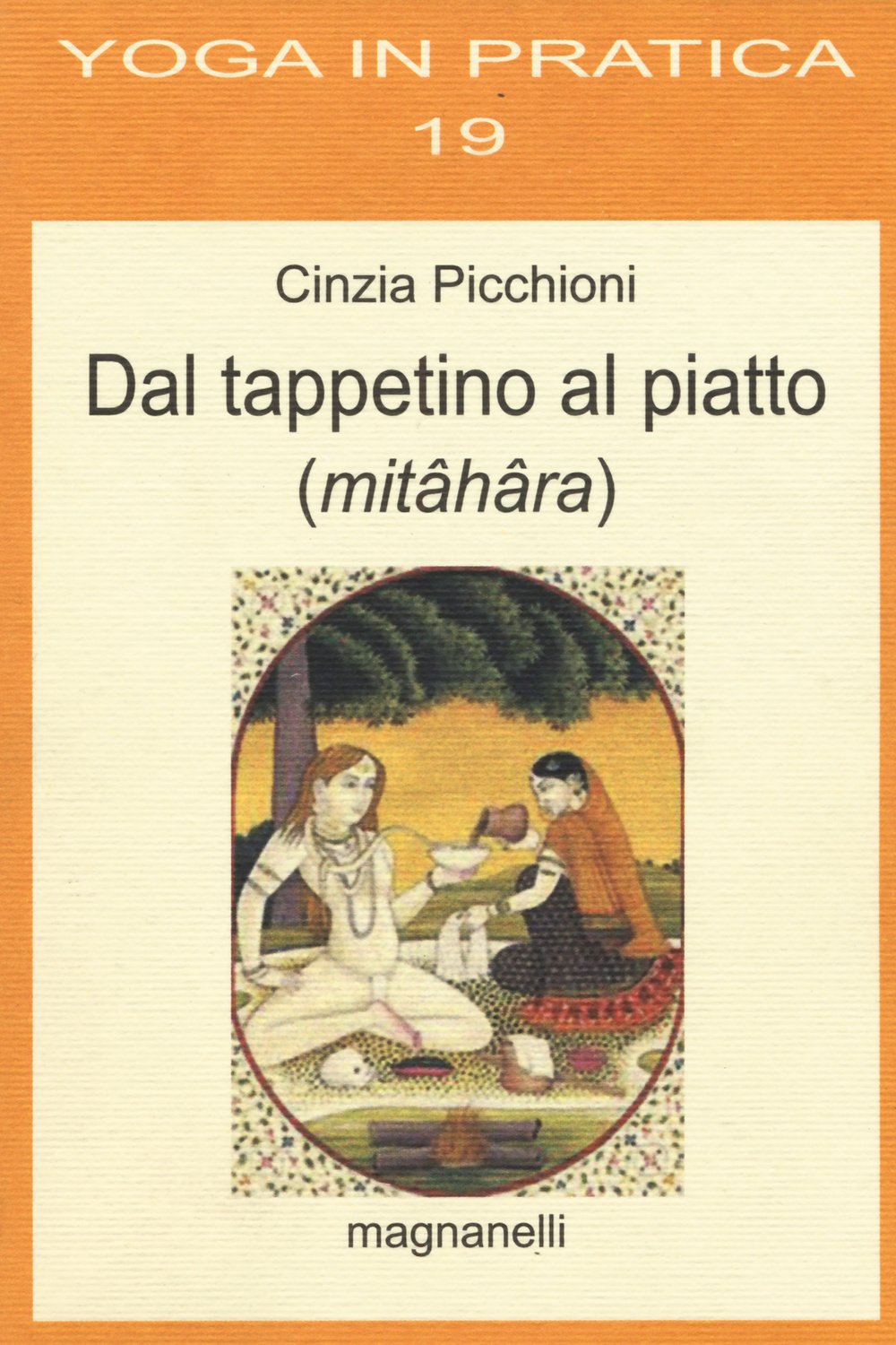 Dal tappetino al piatto (mitâhâra) book