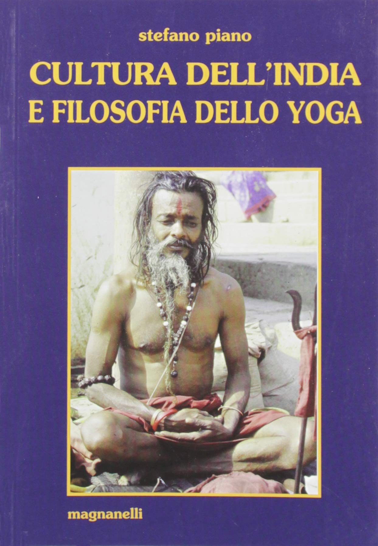 Cultura dell'India e filosofia dello yoga Philosophy
