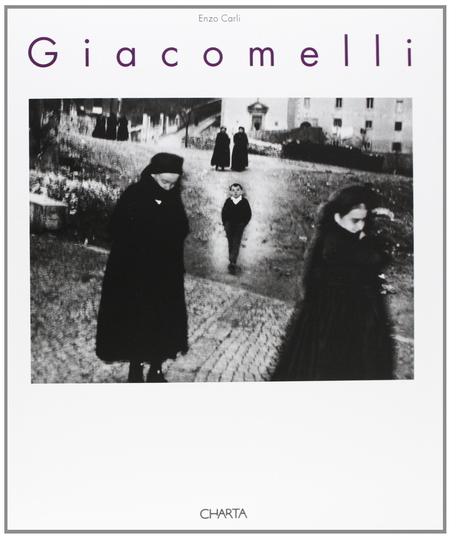 Giacomelli: LA Forma Dentro Fotografie 1952-1995 book