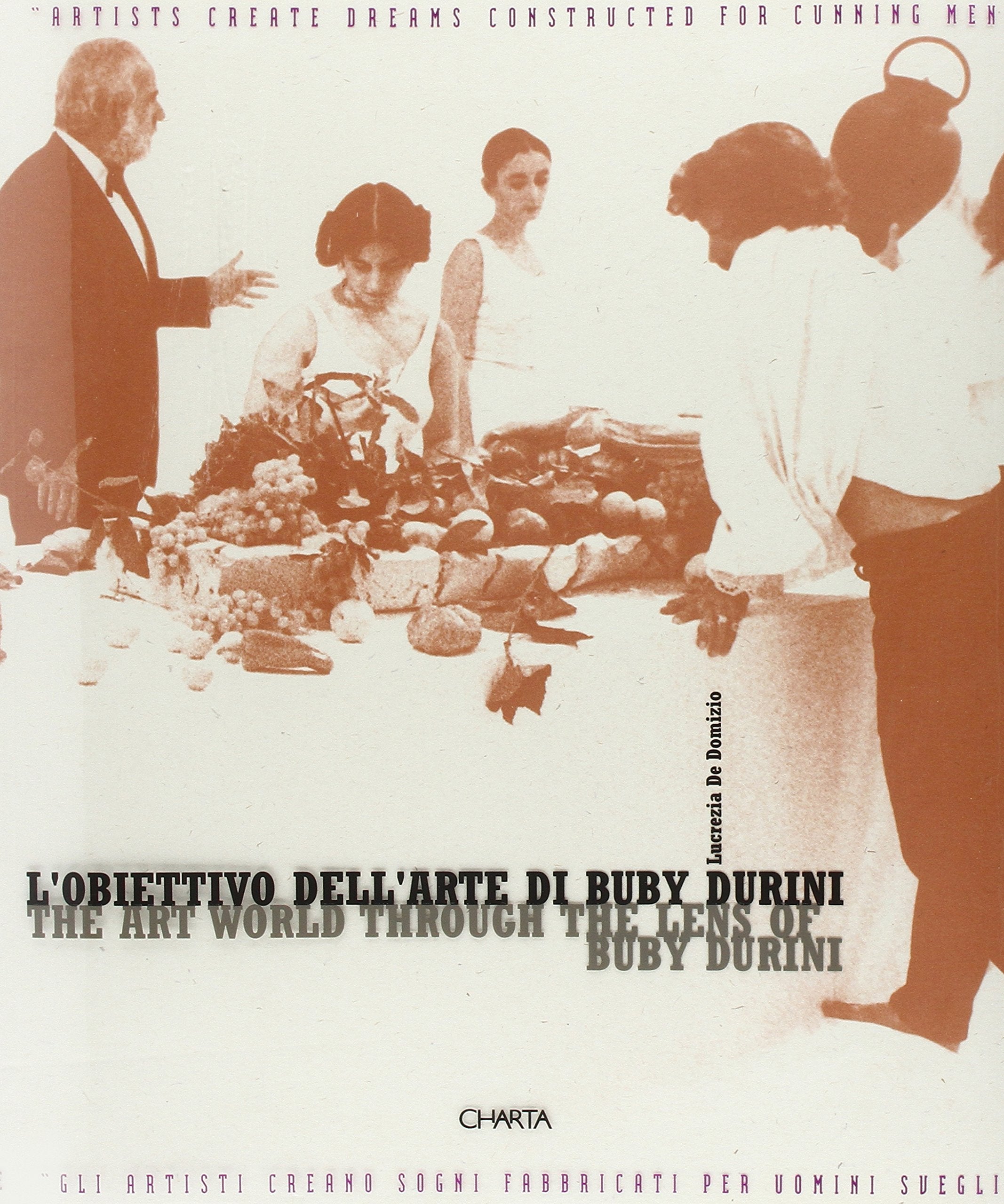 The Art World Through the Lens of Buby Durini (Charta+/Risk) Film, Art & Culture