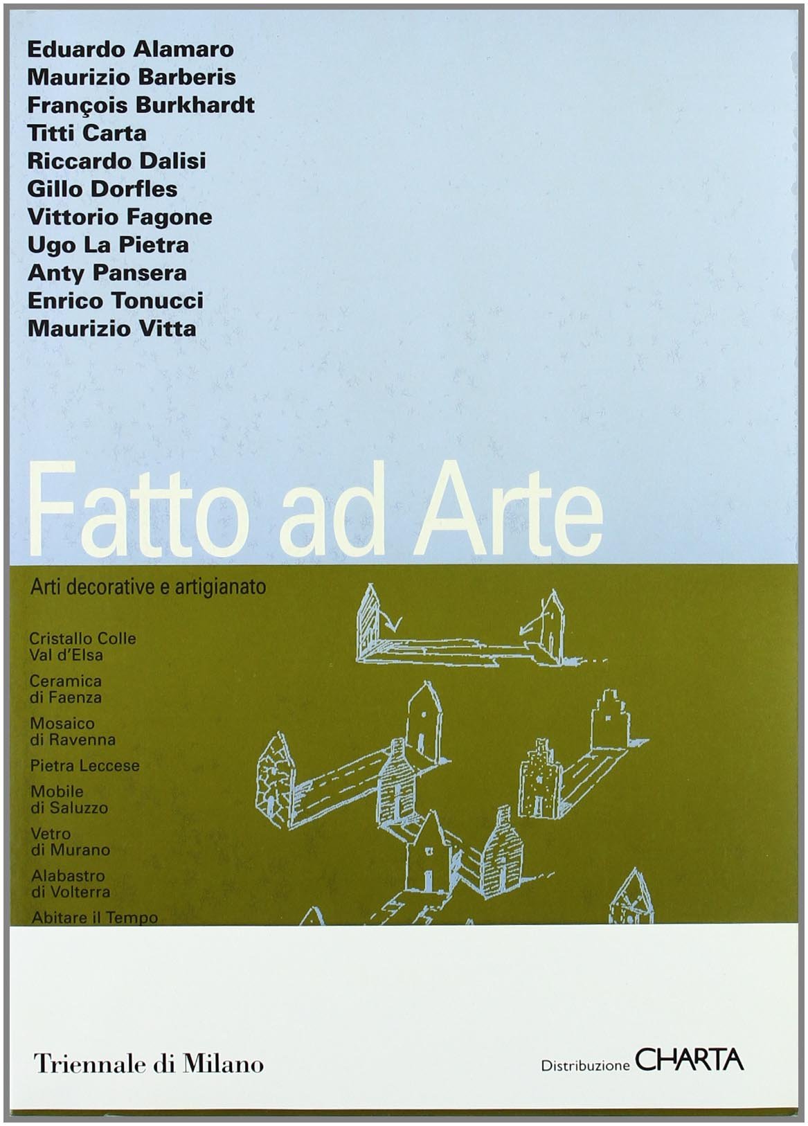 Fatto AD Arte: Arti Decorative e Artigianato book