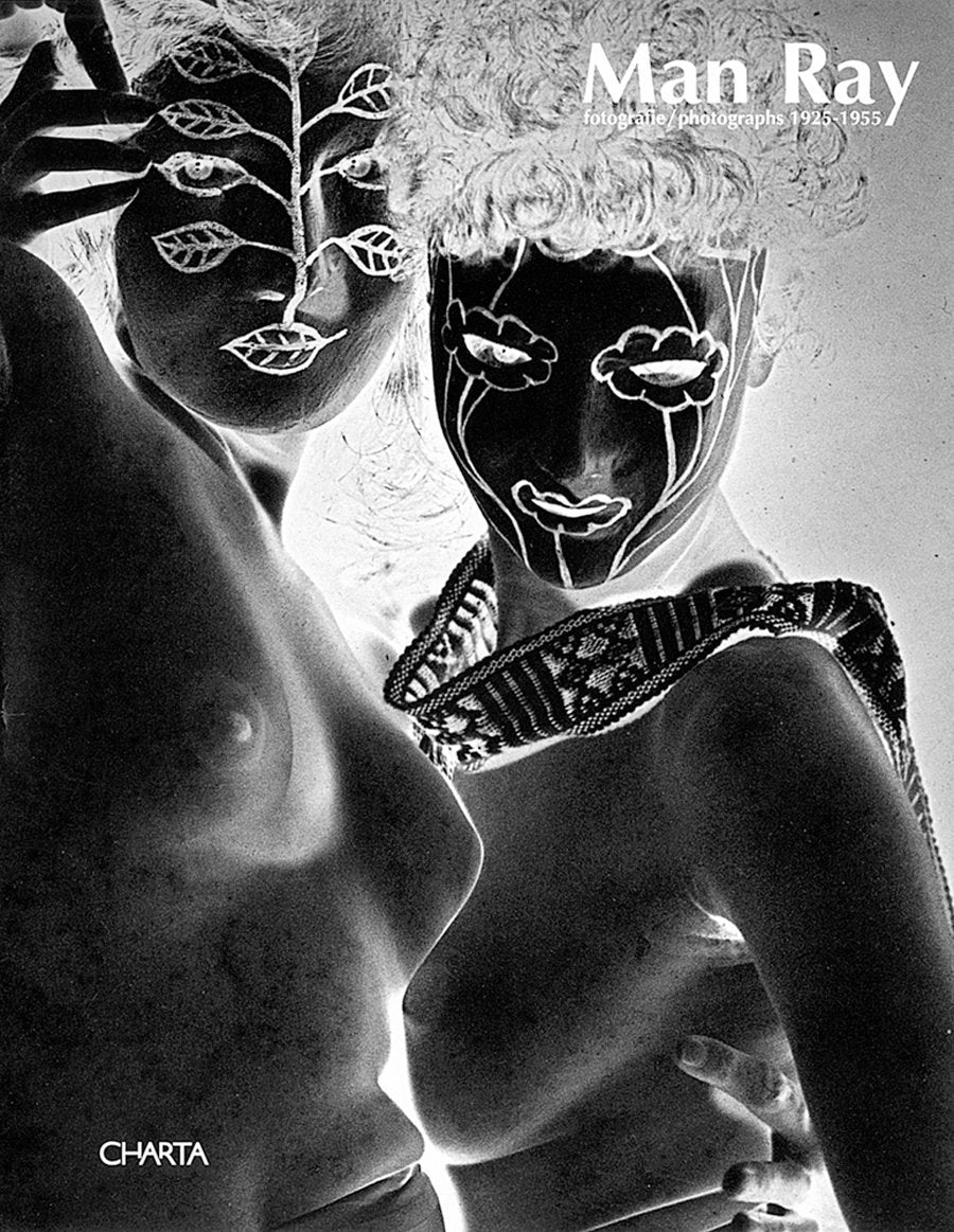 Man Ray: Photographs 1925-1955 book