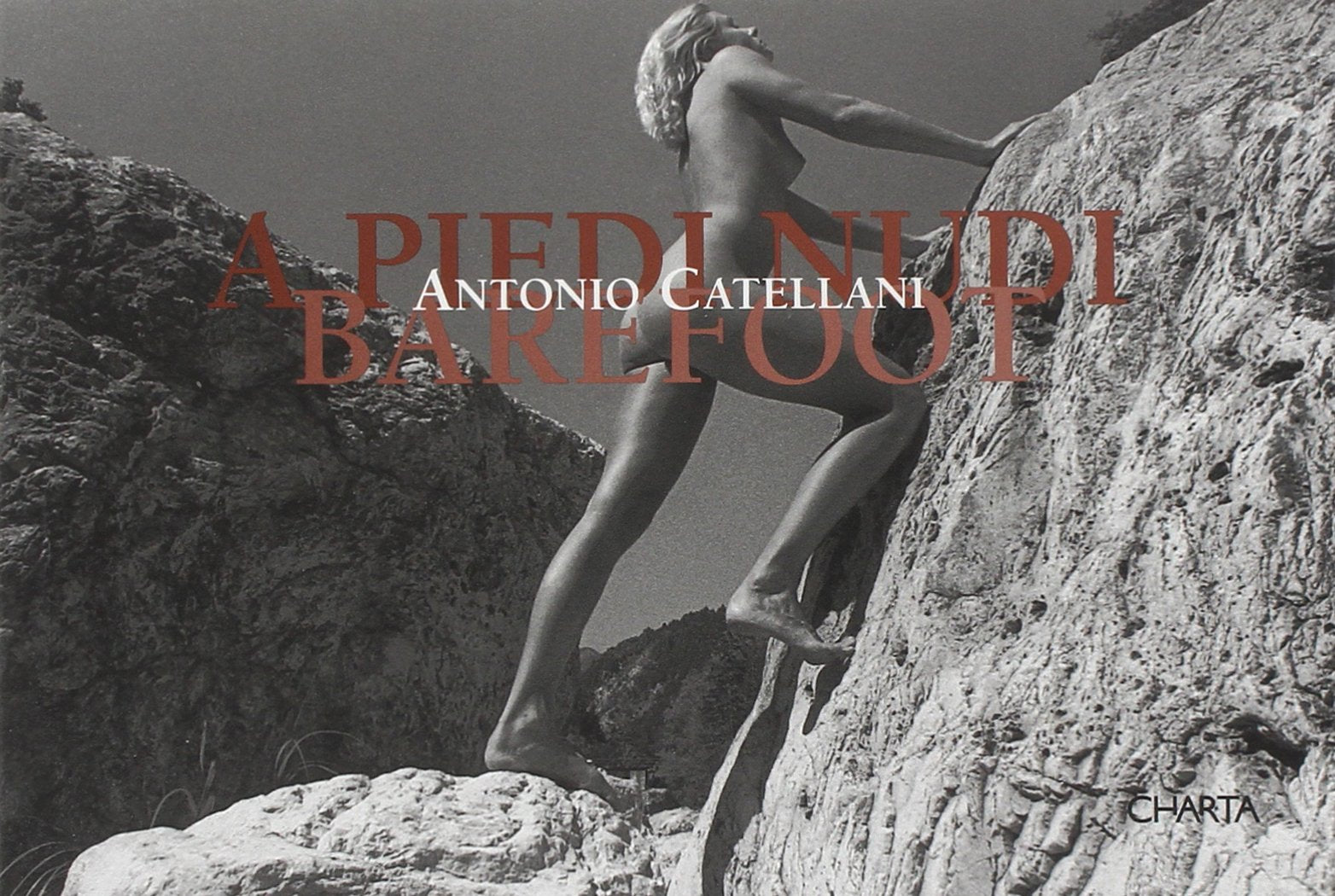 Antonio Catellani: A Piedi Nudi Barefoot Photography